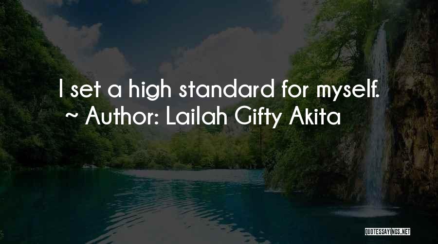 High Ambitions Quotes By Lailah Gifty Akita