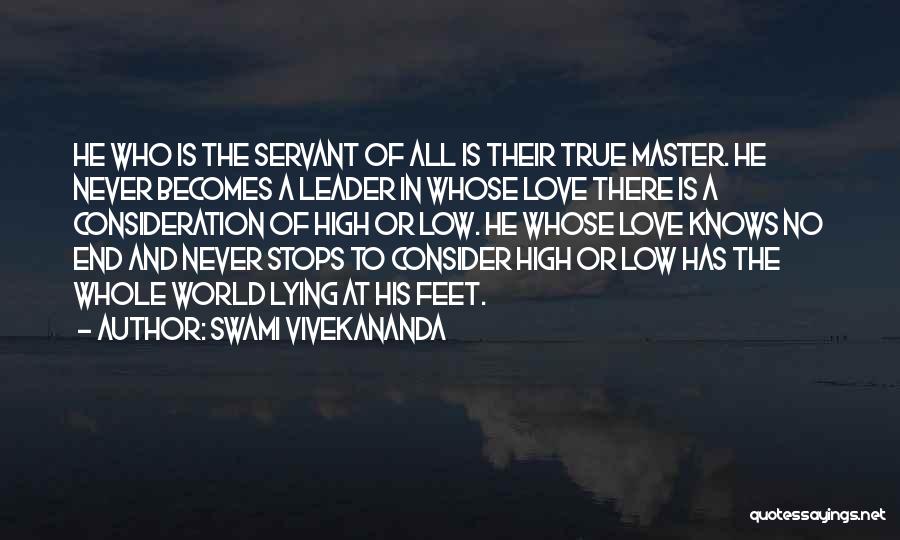 High And Low Love Quotes By Swami Vivekananda