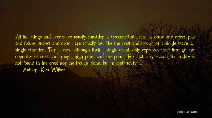 High And Low Quotes By Ken Wilber