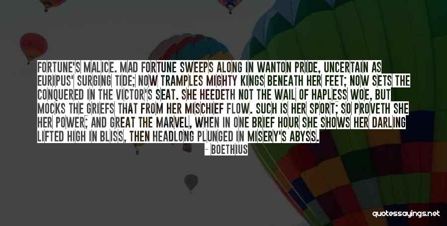 High And Mighty Quotes By Boethius High And Mighty Quotes By Boethius