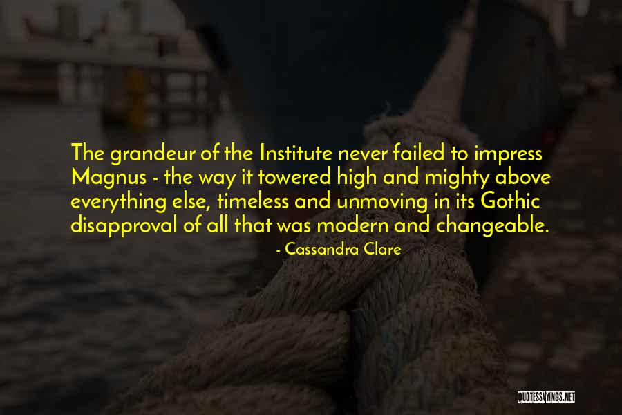 High And Mighty Quotes By Cassandra Clare