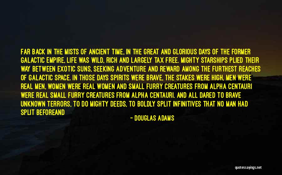 High And Mighty Quotes By Douglas Adams