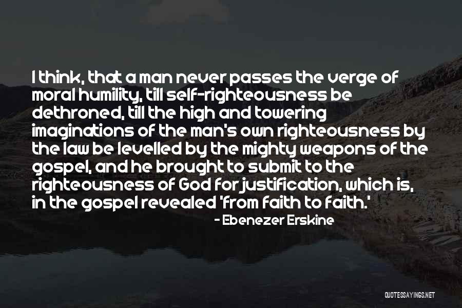 High And Mighty Quotes By Ebenezer Erskine