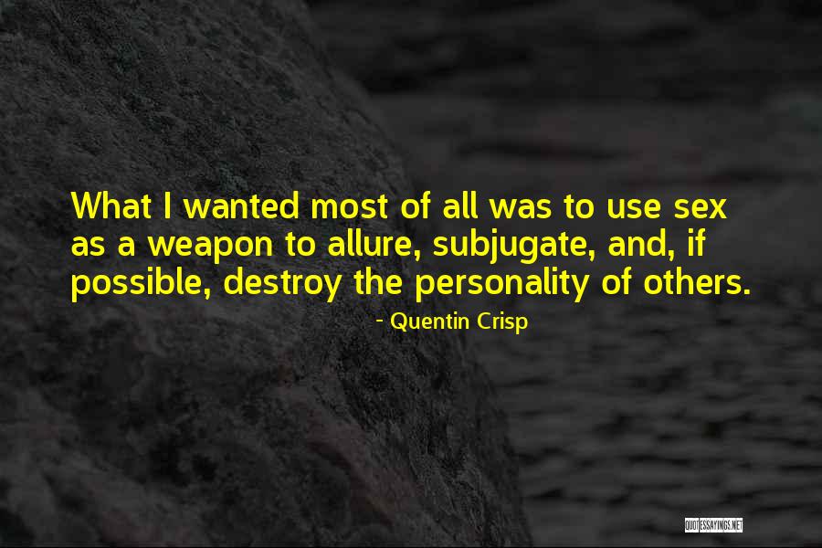 High Arches Quotes By Quentin Crisp High Arches Quotes By Quentin Crisp