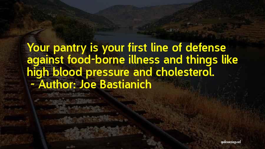 High Blood Pressure Quotes By Joe Bastianich