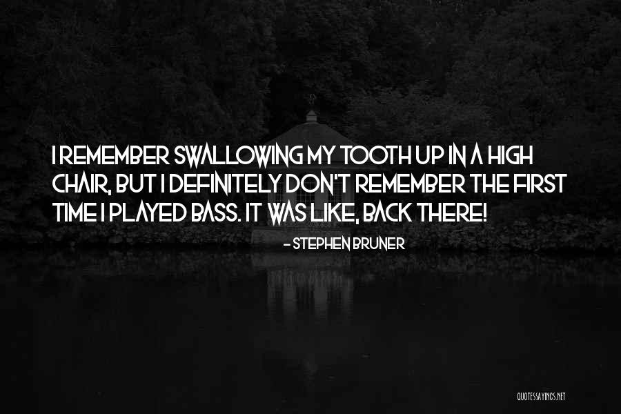 High Chair Quotes By Stephen Bruner High Chair Quotes By Stephen Bruner