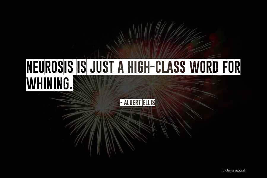 High Class Quotes By Albert Ellis High Class Quotes By Albert Ellis