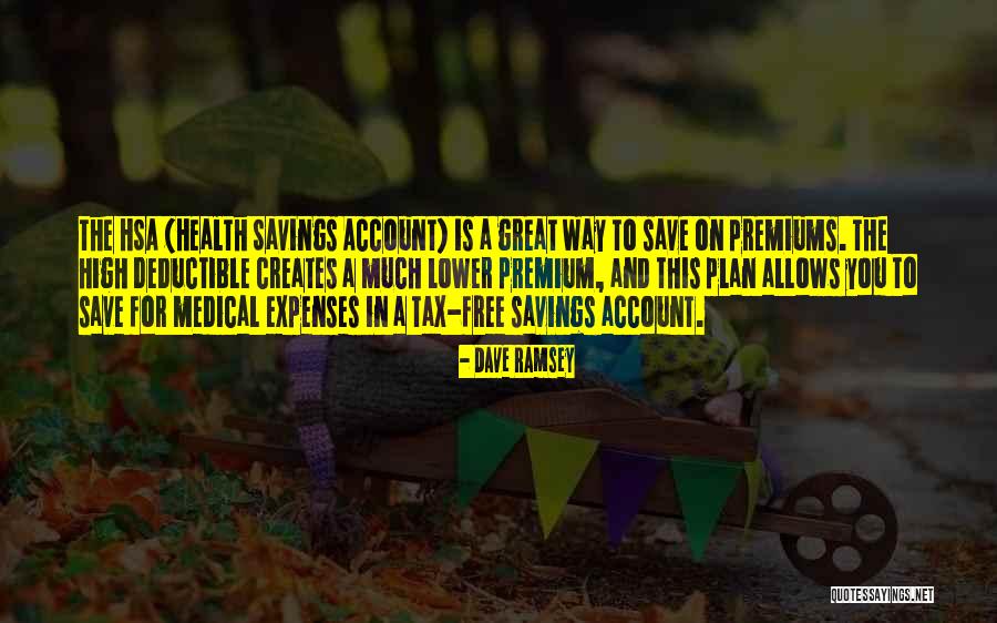 High Deductible Health Plan Quotes By Dave Ramsey