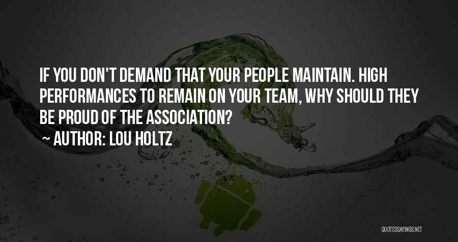 High Demand Quotes By Lou Holtz