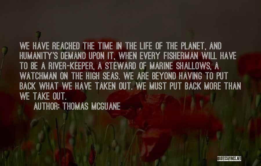 High Demand Quotes By Thomas McGuane