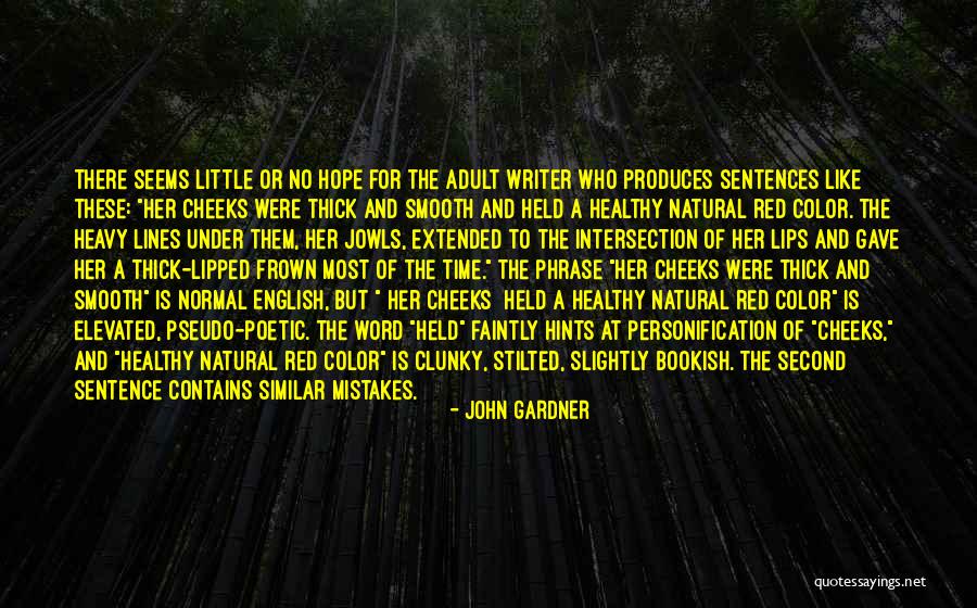 High Diction Quotes By John Gardner High Diction Quotes By John Gardner