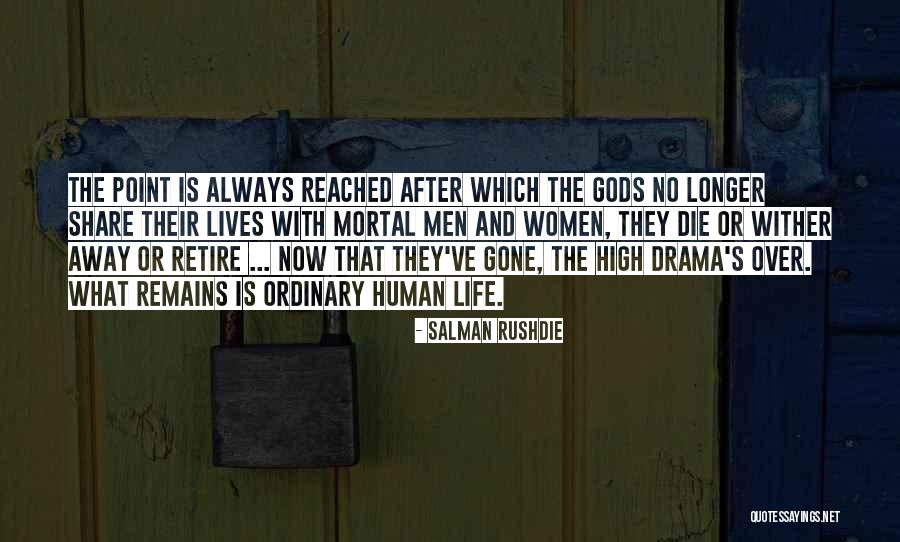 High Drama Quotes By Salman Rushdie High Drama Quotes By Salman Rushdie