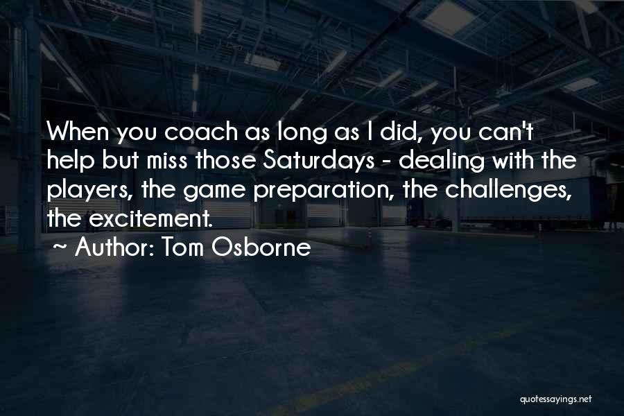 High Five Funny Quotes By Tom Osborne High Five Funny Quotes By Tom Osborne