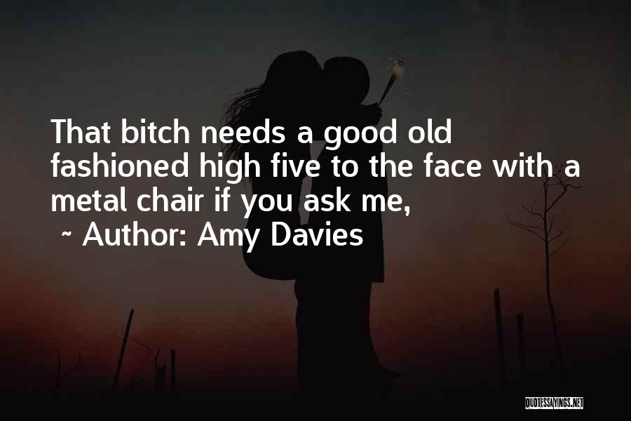 High Five Quotes By Amy Davies