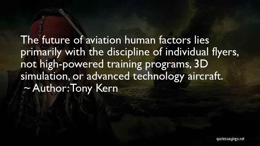 High Flyers Quotes By Tony Kern