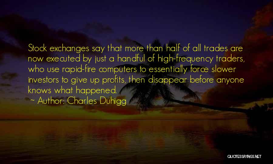 High Frequency Quotes By Charles Duhigg