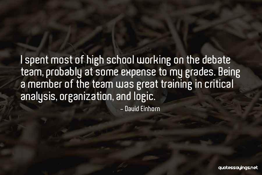 High Grades Quotes By David Einhorn