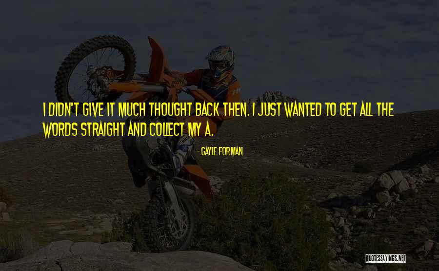 High Grades Quotes By Gayle Forman High Grades Quotes By Gayle Forman
