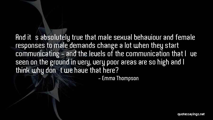 High Ground Quotes By Emma Thompson High Ground Quotes By Emma Thompson
