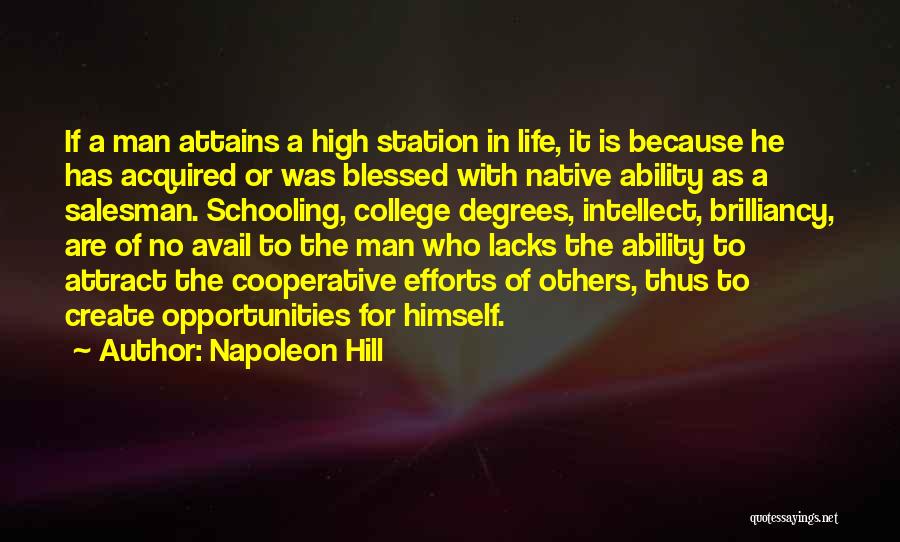High Intellect Quotes By Napoleon Hill