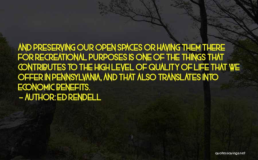 High Level Life Quotes By Ed Rendell