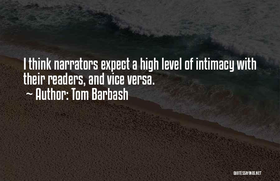 High Level Thinking Quotes By Tom Barbash