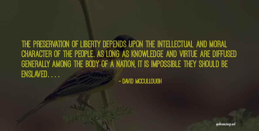 High Leverage Task Quotes By David McCullough High Leverage Task Quotes By David McCullough