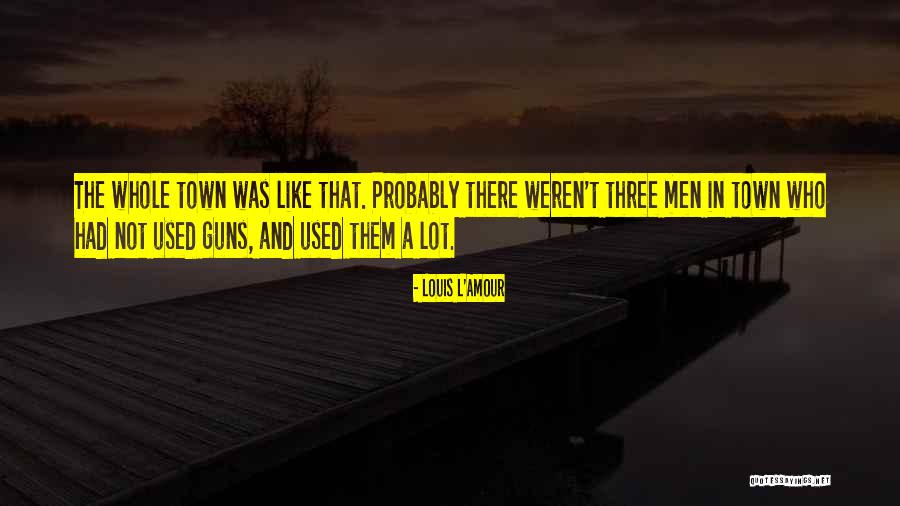 High Lonesome Quotes By Louis L'Amour High Lonesome Quotes By Louis L'Amour
