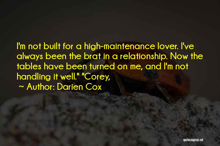 High Maintenance Quotes By Darien Cox