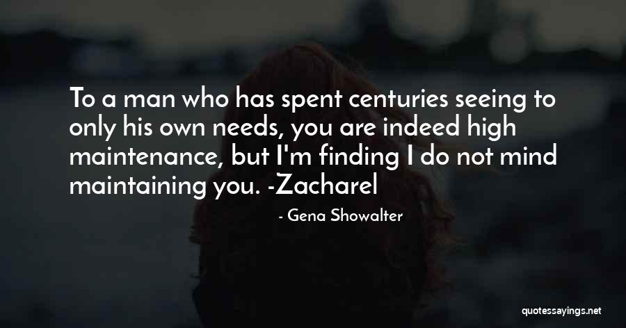 High Maintenance Quotes By Gena Showalter High Maintenance Quotes By Gena Showalter