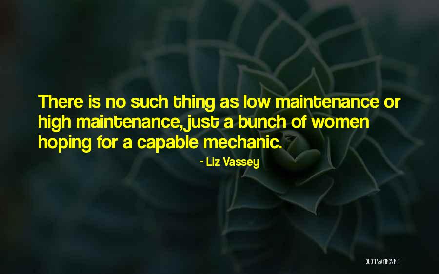 High Maintenance Quotes By Liz Vassey