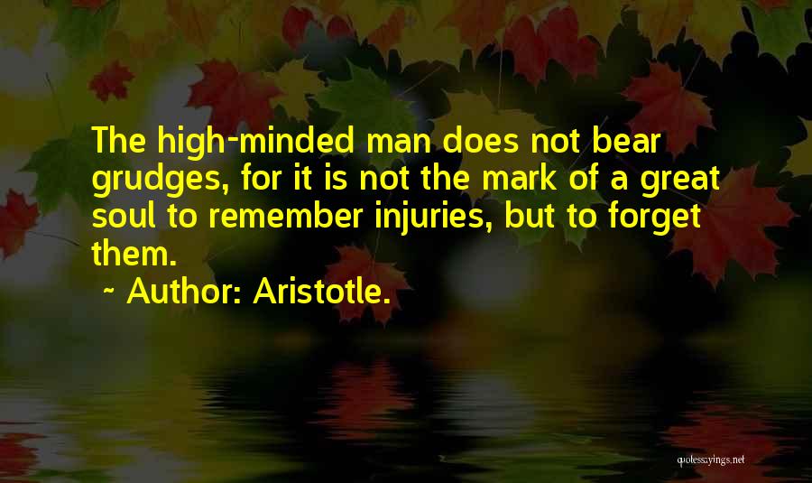 High Minded Quotes By Aristotle.