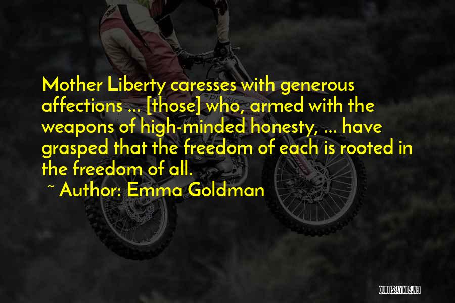 High Minded Quotes By Emma Goldman