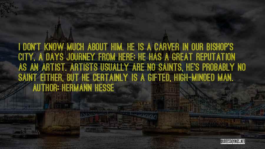 High Minded Quotes By Hermann Hesse