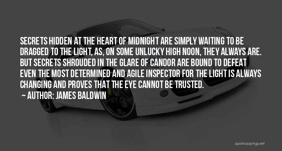 High Noon Quotes By James Baldwin