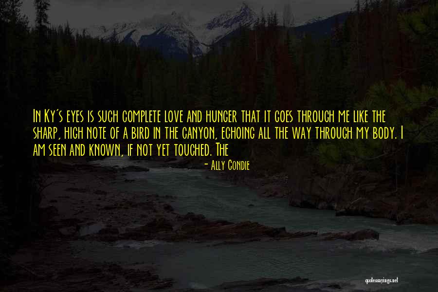 High Note Quotes By Ally Condie High Note Quotes By Ally Condie