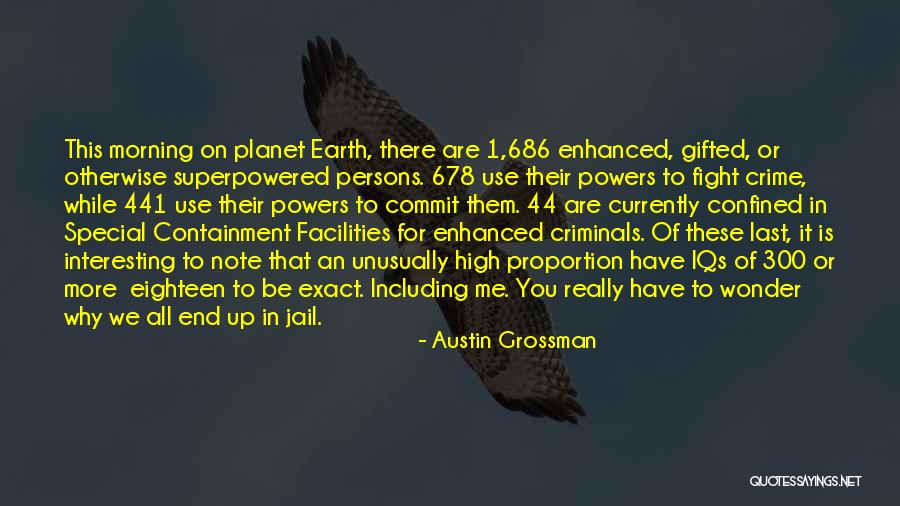 High Note Quotes By Austin Grossman High Note Quotes By Austin Grossman
