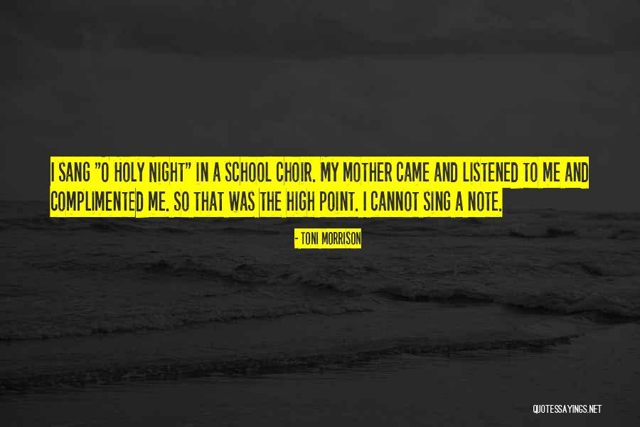 High Note Quotes By Toni Morrison High Note Quotes By Toni Morrison