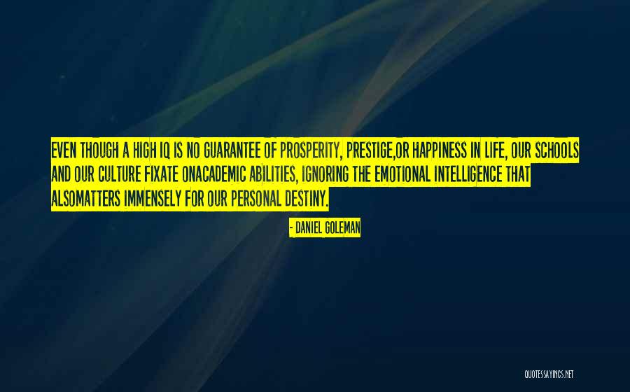 High On Happiness Quotes By Daniel Goleman High On Happiness Quotes By Daniel Goleman