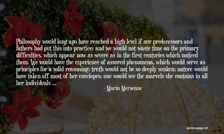High On Nature Quotes By Marin Mersenne High On Nature Quotes By Marin Mersenne