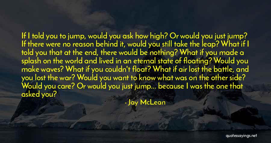 High On You Quotes By Jay McLean High On You Quotes By Jay McLean