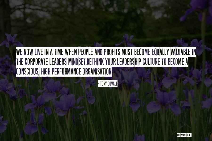 High Performance Organisation Quotes By Tony Dovale High Performance Organisation Quotes By Tony Dovale