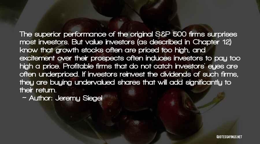 High Performance Quotes By Jeremy Siegel