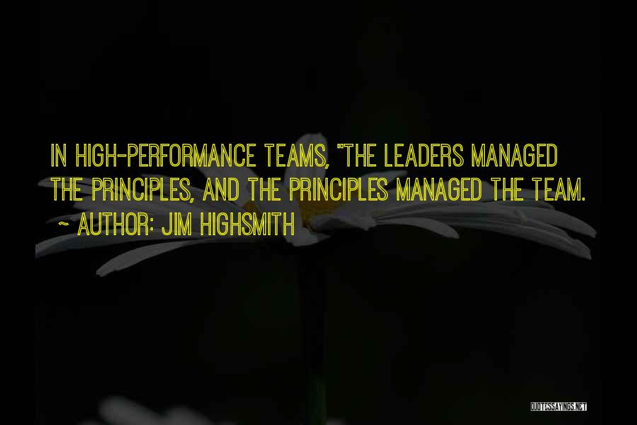 High Performance Quotes By Jim Highsmith