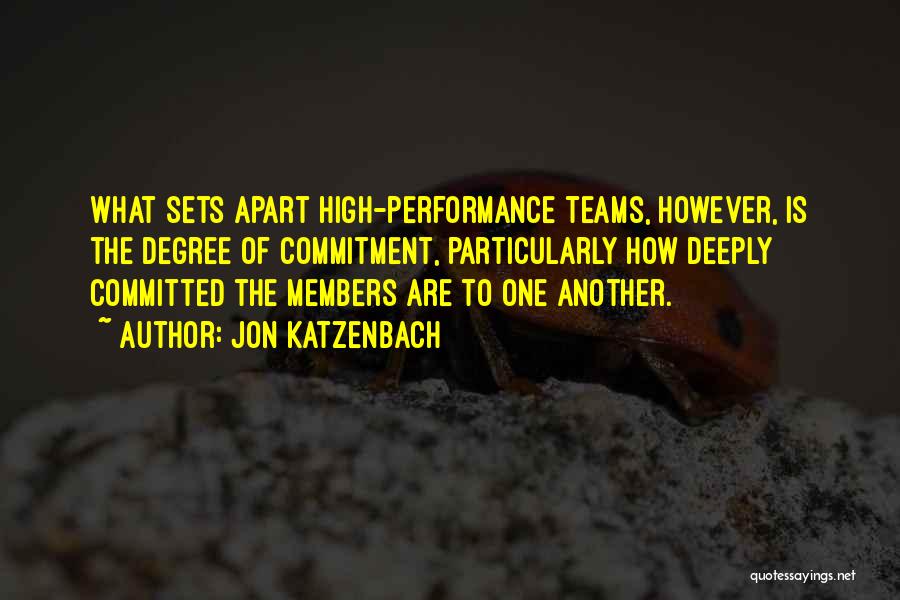 High Performance Quotes By Jon Katzenbach