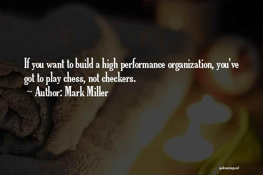 High Performance Quotes By Mark Miller