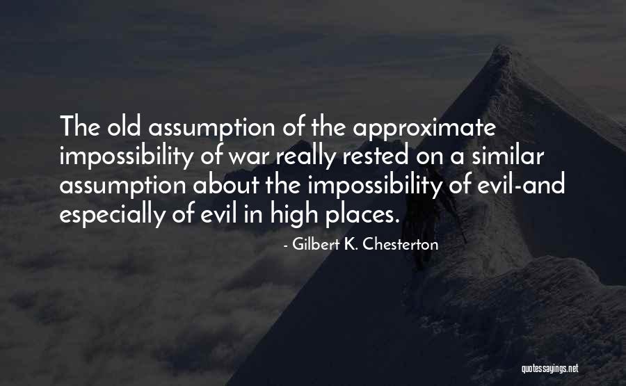 High Places Quotes By Gilbert K. Chesterton High Places Quotes By Gilbert K. Chesterton