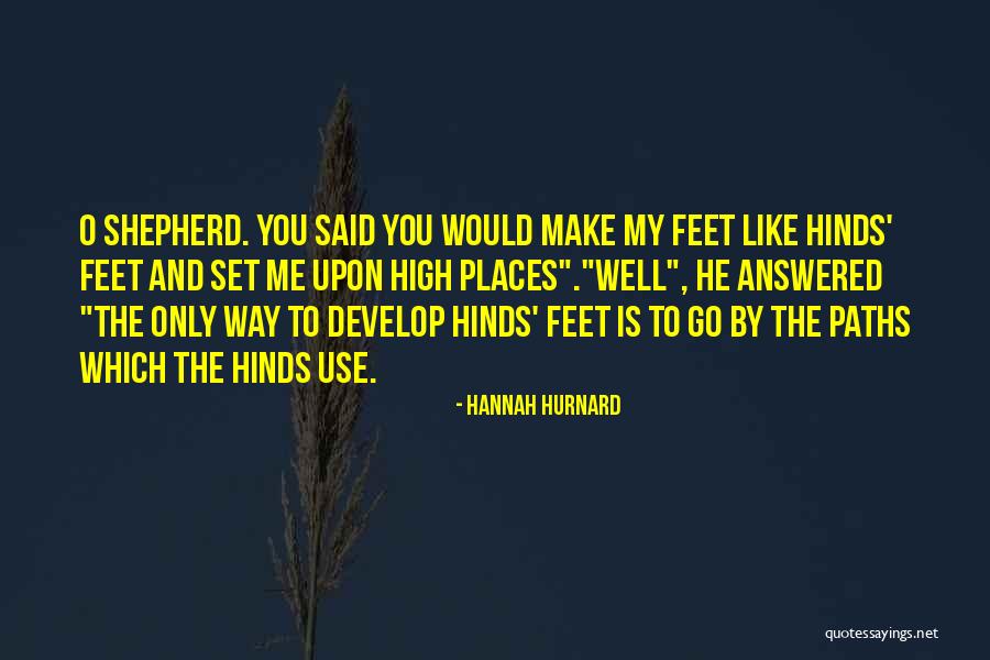 High Places Quotes By Hannah Hurnard High Places Quotes By Hannah Hurnard