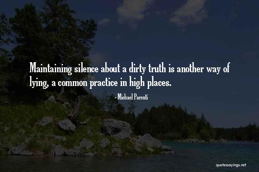 High Places Quotes By Michael Parenti High Places Quotes By Michael Parenti
