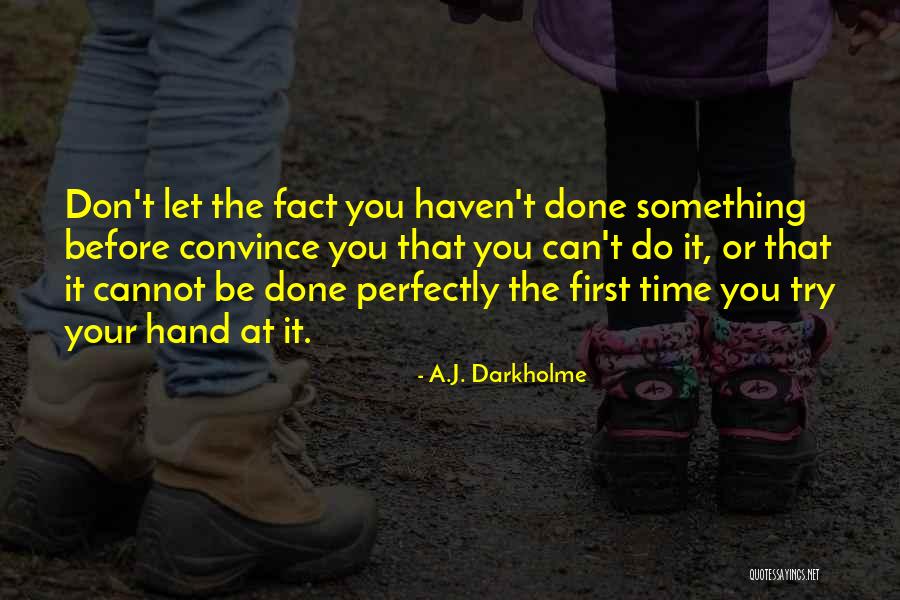 High Plains Drifter Quotes By A.J. Darkholme High Plains Drifter Quotes By A.J. Darkholme